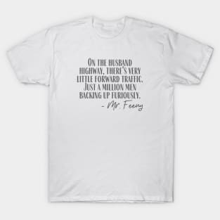 The Husband Highway T-Shirt